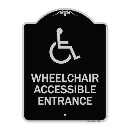 Signmission Designer Series-Wheelchair Accessible Entrance Black & Silver, 24" H, BS-1824-9739 A-DES-BS-1824-9739